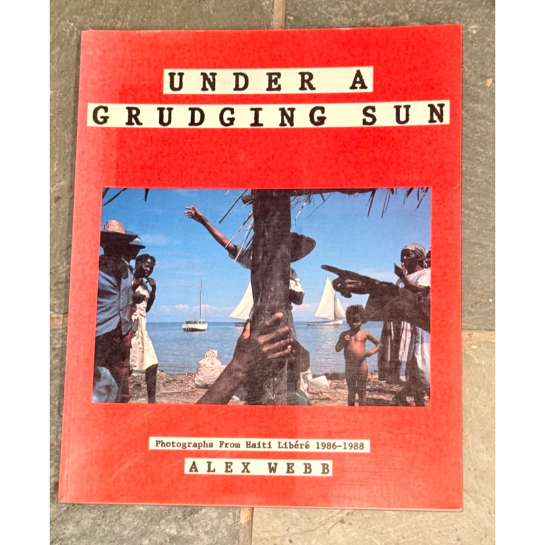 Alex Webb Under a Grudging Sun 1989 First Edition Haiti Photography Photo Book